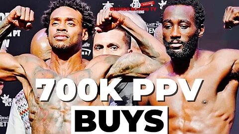 Errol Spence & Terence Crawford Hit Big With PPV 700k Buys!