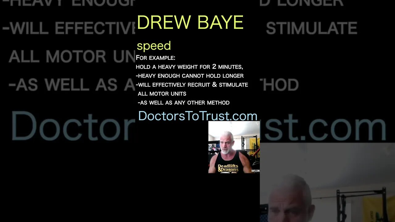 Drew Baye. hold weight for 2 minutes,cannot hold longer-will effectively recruit all motor units