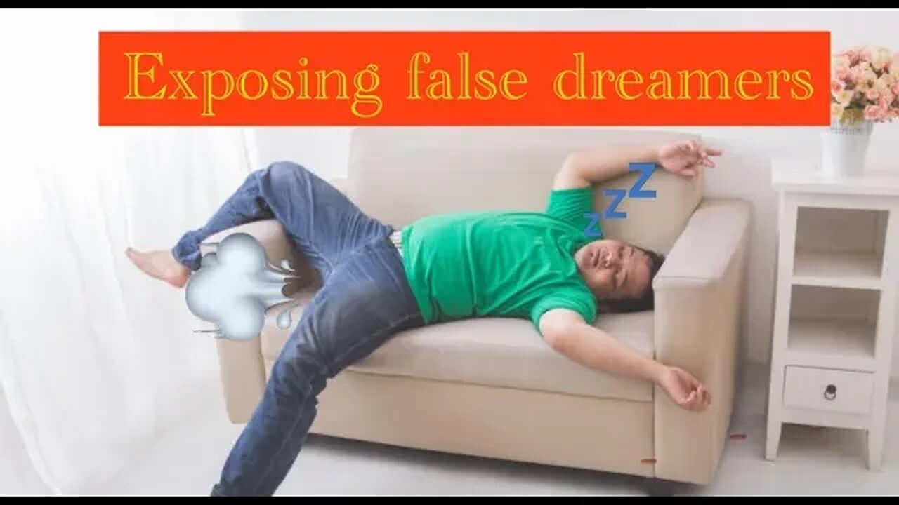 Exposing False Dreamers