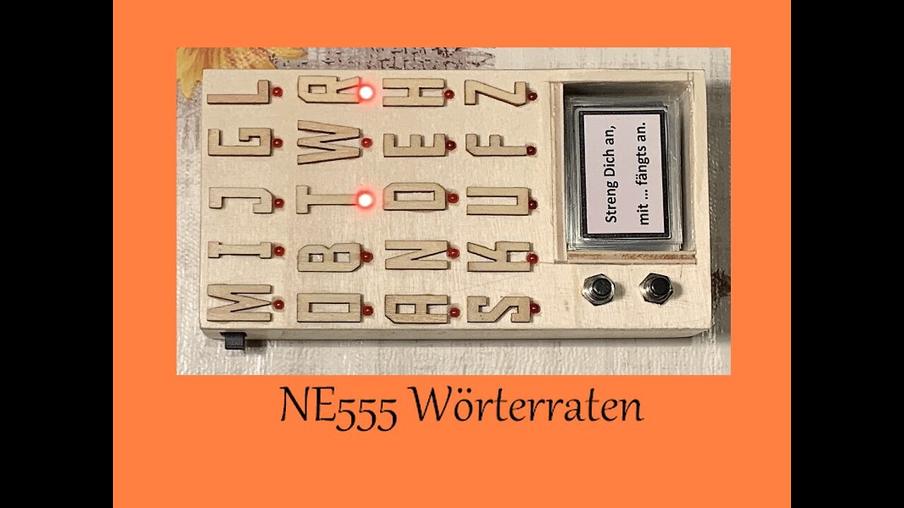 NE555 Wörterraten Spiel selber bauen