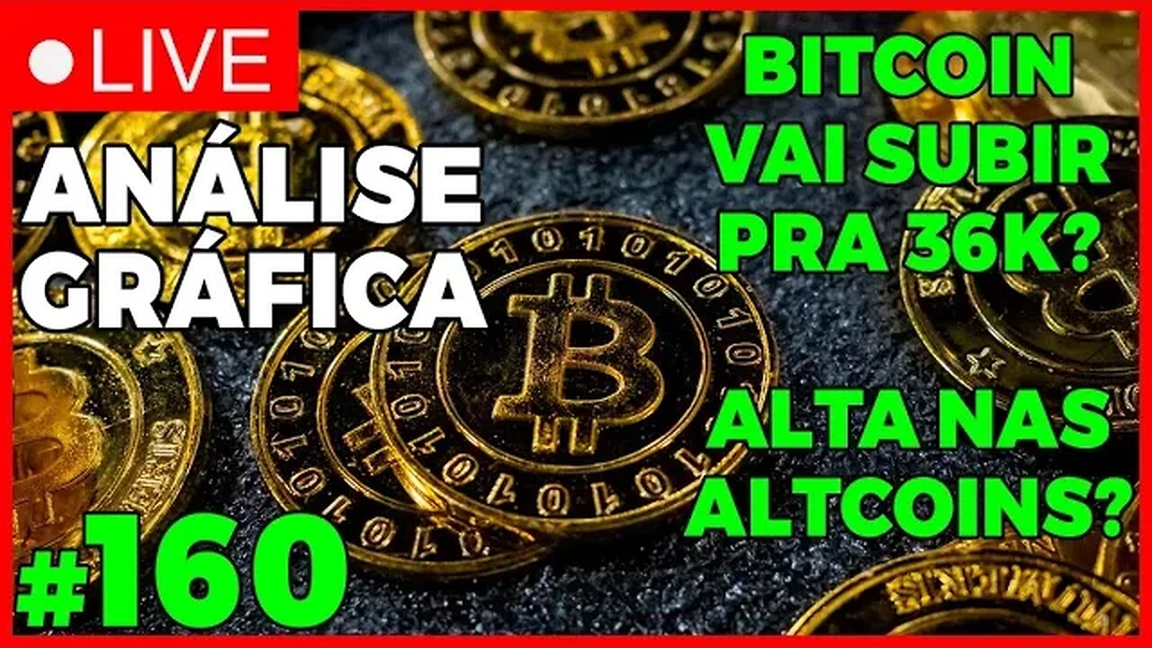 BITCOIN A 36K? ALTCOINS EXPLODINDO?? - ANÁLISE CRIPTO #160 - #bitcoin #eth #criptomoedasaovivo