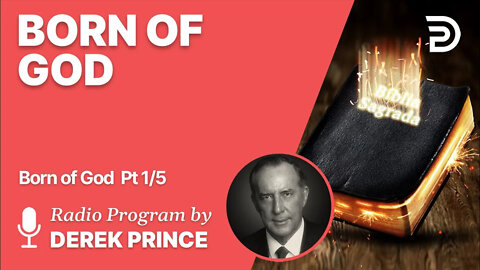 Born of God 1 of 5 - The Eternal Word