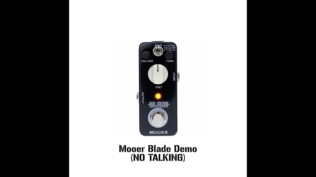 Pedal Days 06 - Mooer Blade Demo (NO TALKING)