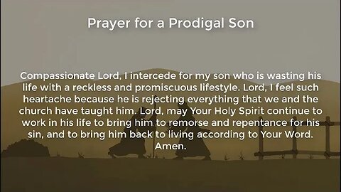 Prayer for a Prodigal Son (Prayer for Wayward Son)