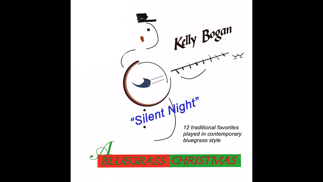 Bluegrass instrumental - Silent Night - Kelly Bogan