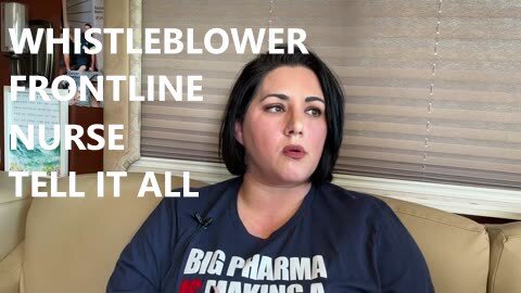 Whistleblower Frontline Nurse Speaks Out Young People Ages 20-30 Covid Vaccines Injured With Blood Clots and Myocarditis and Pericarditis
