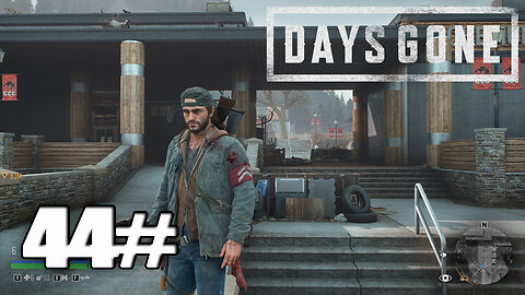 DAYS GONE Walkthrough Gameplay Part 44 - (PC)