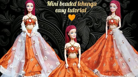 Mini beaded orange lehenga easy making tutorial