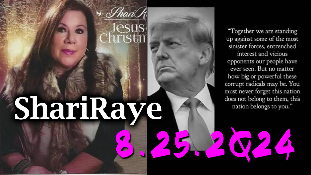 New ShariRaye 8.25.2Q24 - President Trump Special High Intel