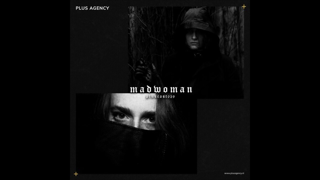 madwoman @ PLUSCAST #029