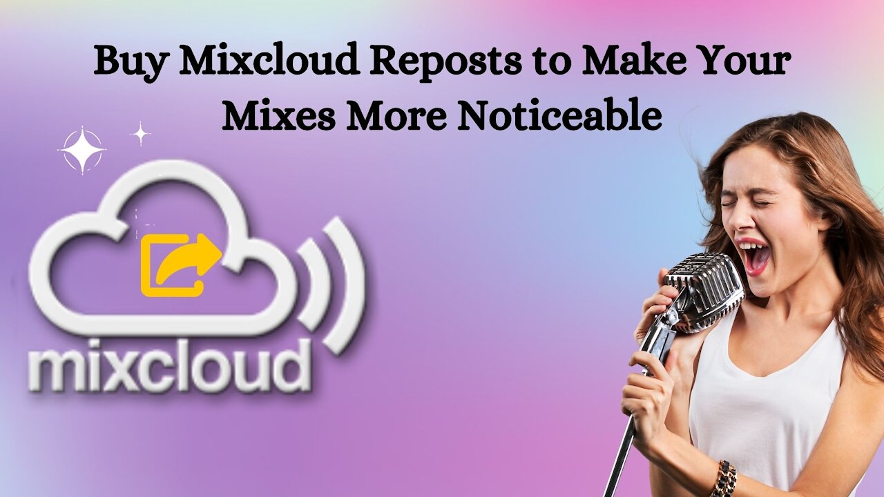 Buy Mixcloud Reposts to Make Your Mixes More Noticeable