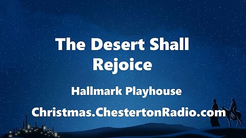 The Desert Shall Rejoice - John Hodiak - Hallmark Playhouse