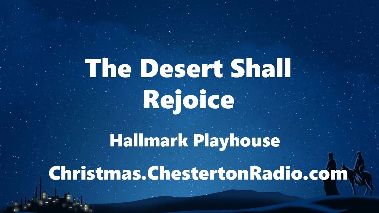 The Desert Shall Rejoice - John Hodiak - Hallmark Playhouse