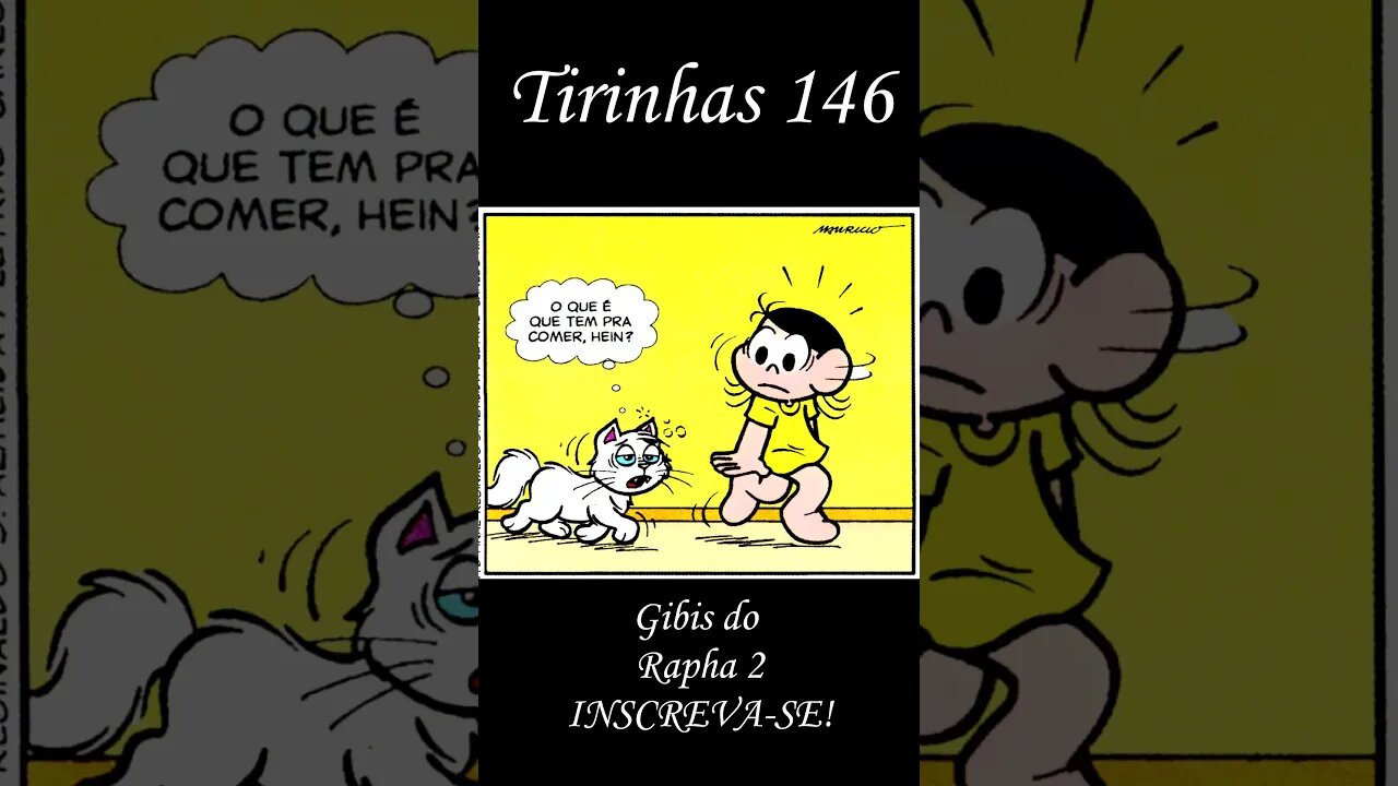 Tirinhas da Turma da Mônica nº 146 | Gibis do Rapha 2