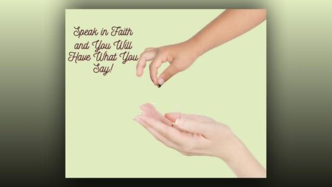 Speak in Faith