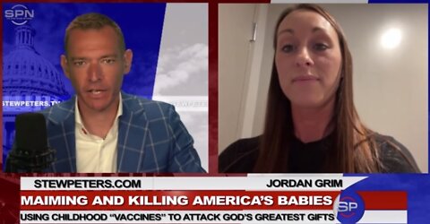 Stew Peters 6/20/22 - Crippling And Killing America's Babies: 6mo Crippled, Life Destroyed By DTaP Vaccine