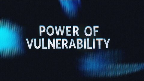 Power of Vulnerability | Ps. Sergey Golovey | CFC, Sacramento
