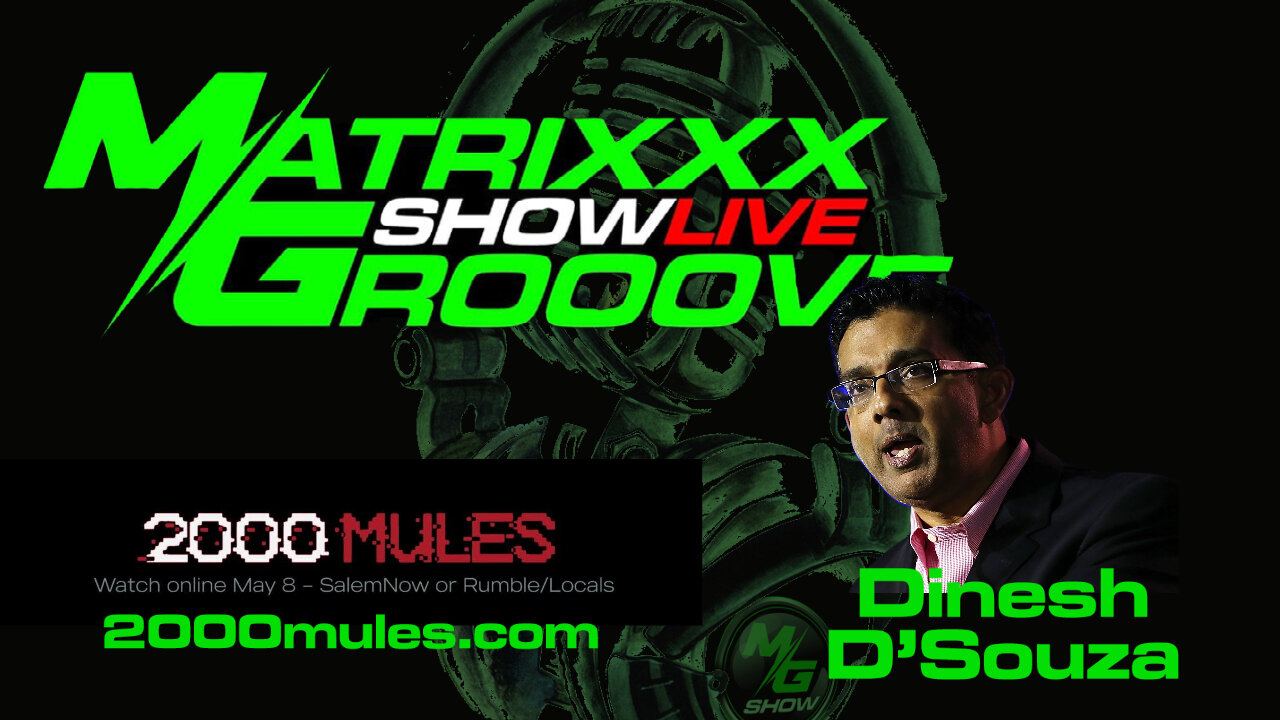 2000Mules: A Conversation with Dinesh D'Souza