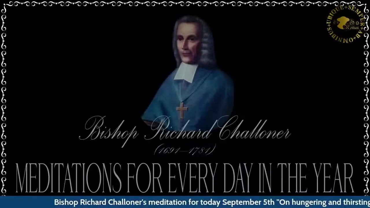 ✠Challoner Meditation: September 5th