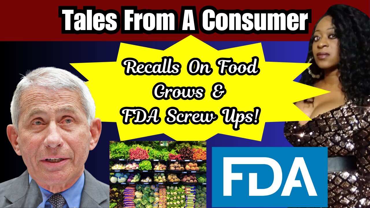 Recalls On Food Grows & More FDA Screw Ups!