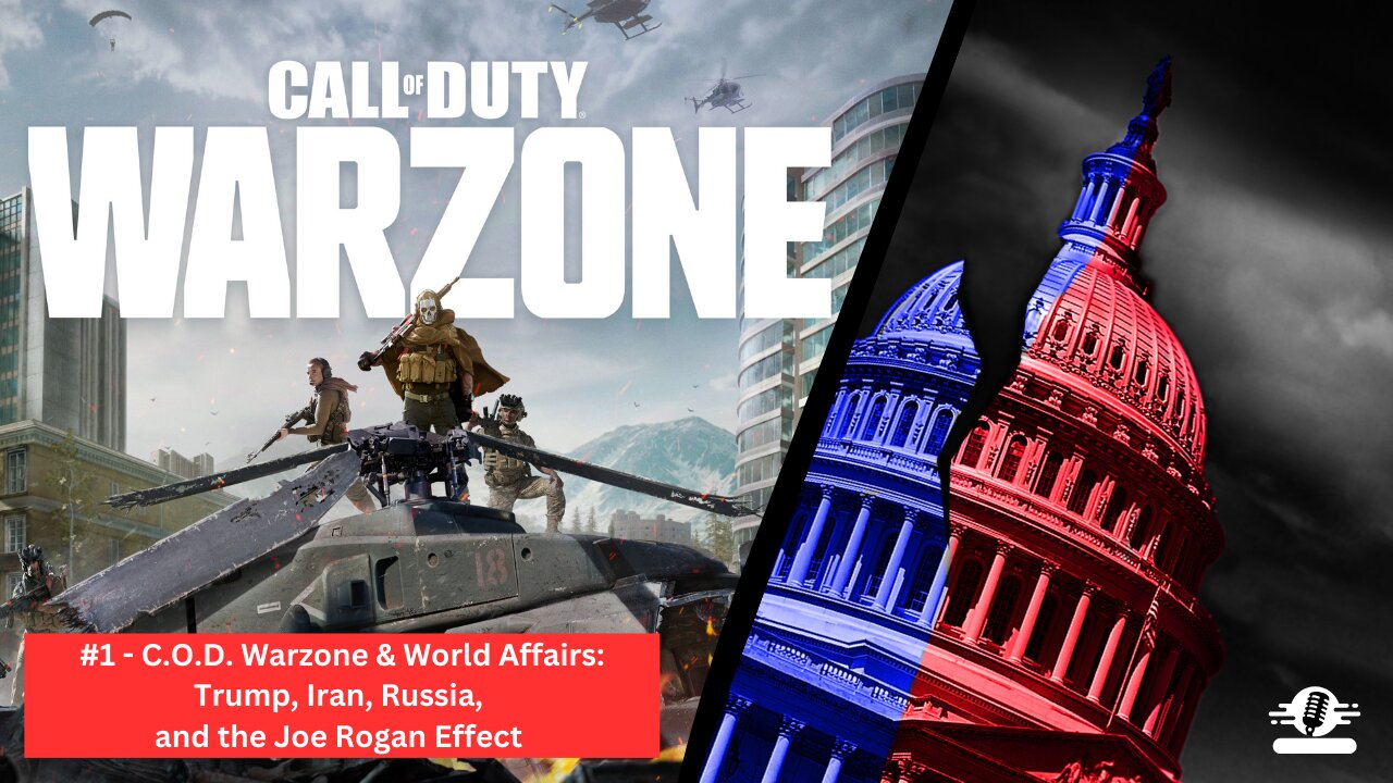 #1 COD Warzone & World Affairs: Trump, Iran, Russia, and the Joe Rogan Effect #callofduty #politics