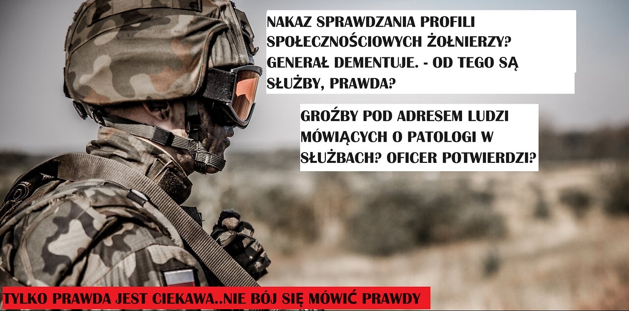 Nakaz Przeglądania Profili?Generał Dementuje.Groźby Pod Adresem Twórców Youtube Mówiących o Patologi