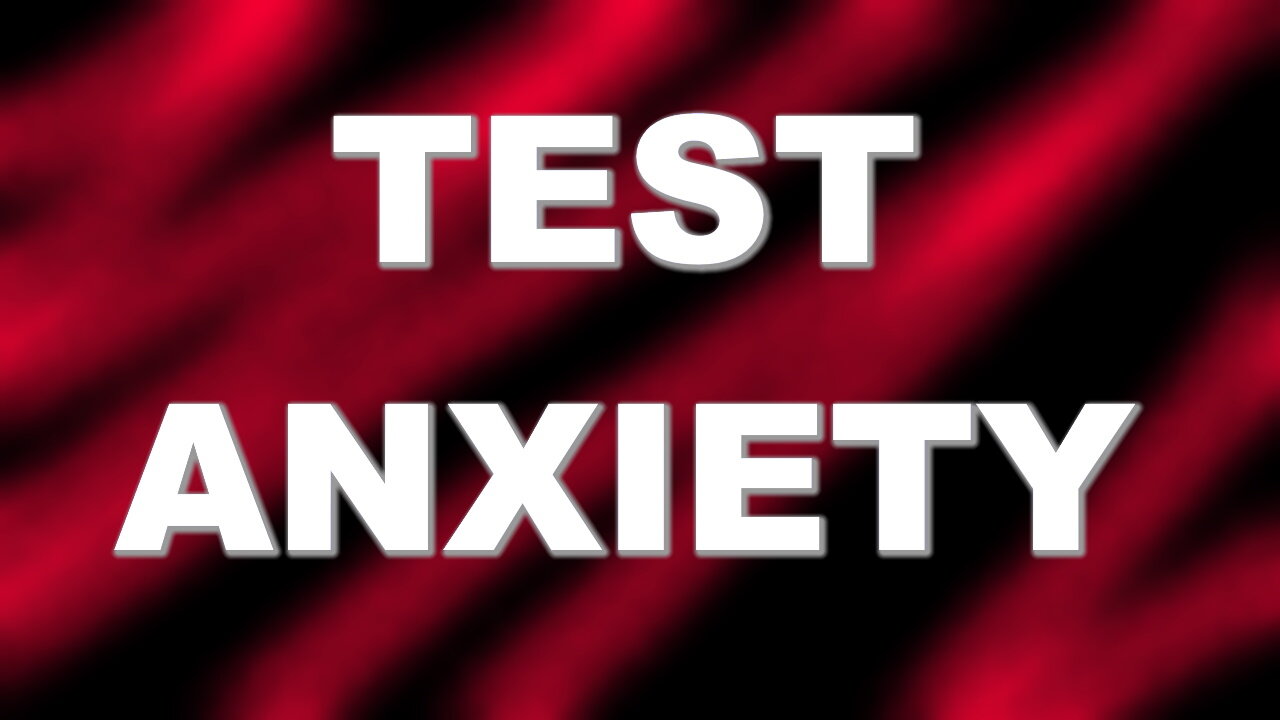 Bible Study - Test Anxiety