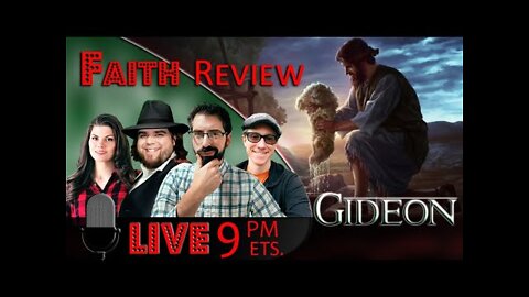 Faith Review: Gideon. Judges chapter 6