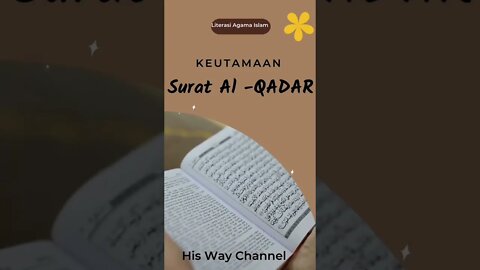 DAHSYATNYA SURAT AL-QADAR