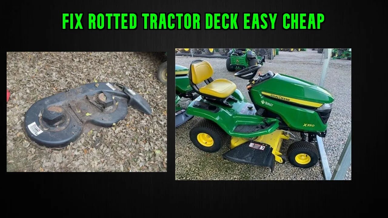 fix rotted tractor deck easy cheap how to