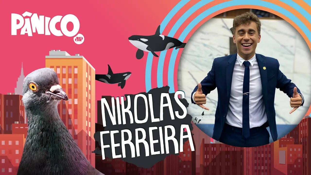 NIKOLAS FERREIRA- PÂNICO - 07/03/22