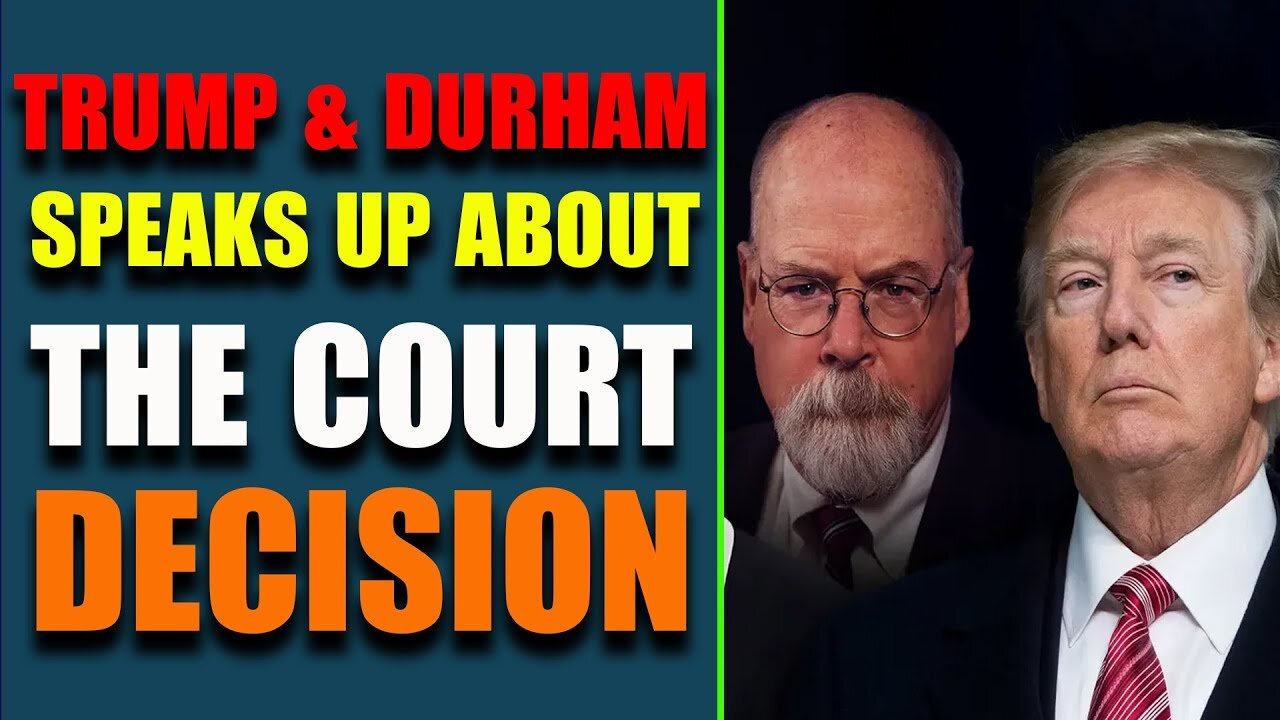 HOTTEST NEWS: TRUMP & DURHAM SPEAKS UP ABOUT SUSSMAN'S VERDICT - TRUMP NEWS