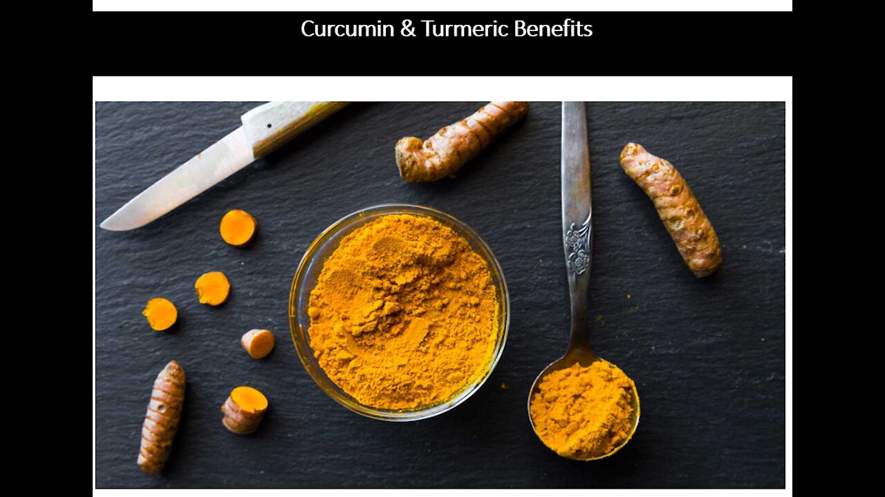 Curcumin & Turmeric Benefits