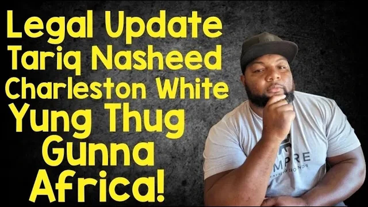 OPEN TALK: Tariq Nasheed Update, YSL, Charleston White, Moving To Africa!