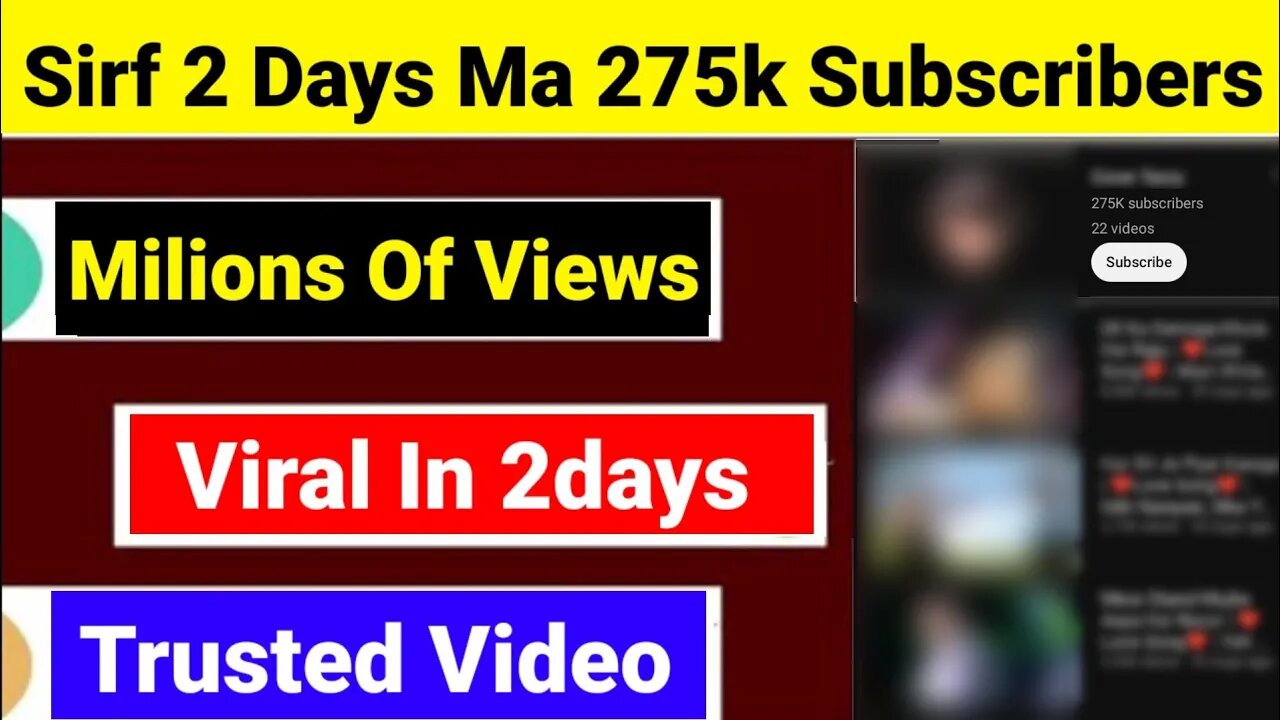 Sirf 2 din me 275k subscribers & all videos par millions me views sirf youtube se video copy karyen