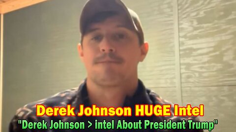 Derek Johnson HUGE Intel 12.17.23: "Derek Johnson > intel About President Trump"