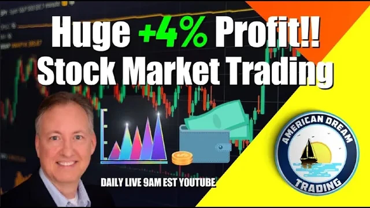 Huge +4% Profit Lifetime Member Stock Market Trading Success