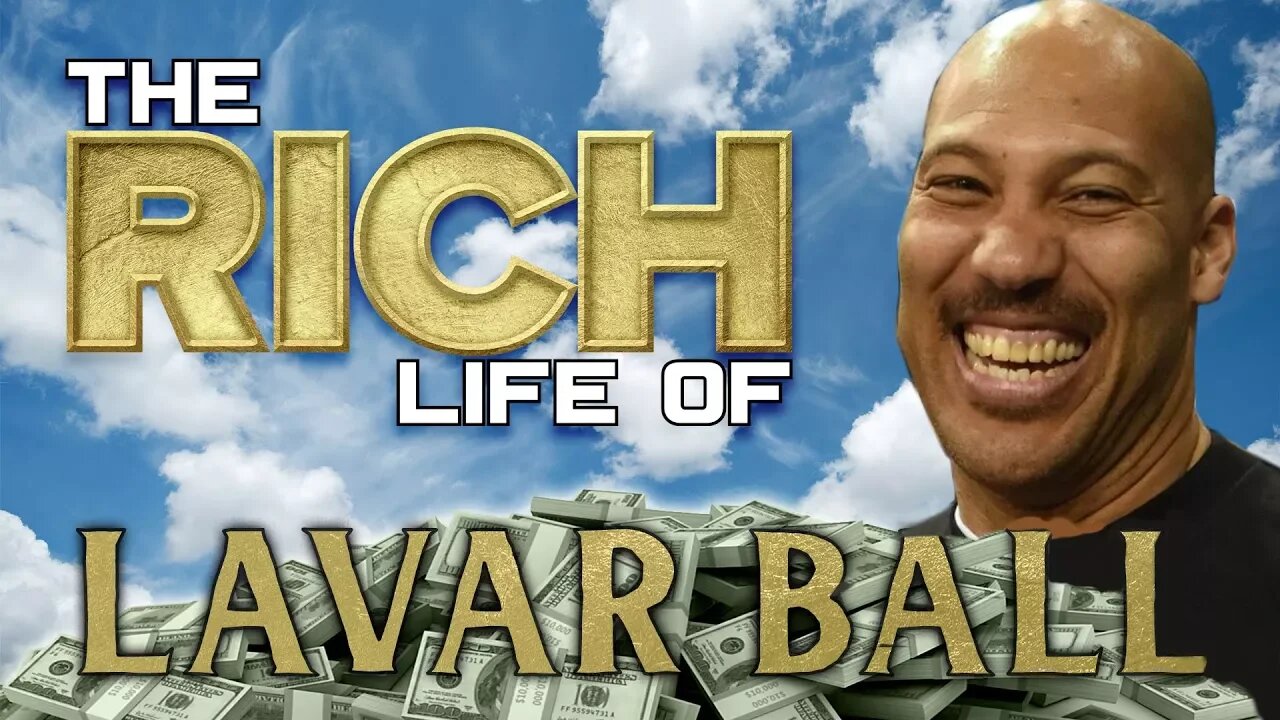 LAVAR BALL | The RICH Life | Forbes Net Worth | Big Baller Mansion, Rolls Royce & more...