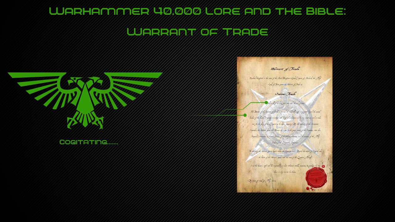 The Rogue Trader Warrant of Trade | Warhammer 40k Lore and the Bible