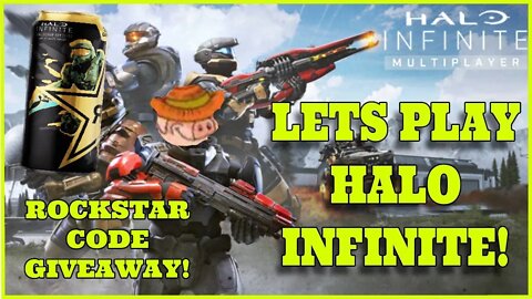 HALO INFINITE MULTIPLAYER! and Rockstar Code Giveaway