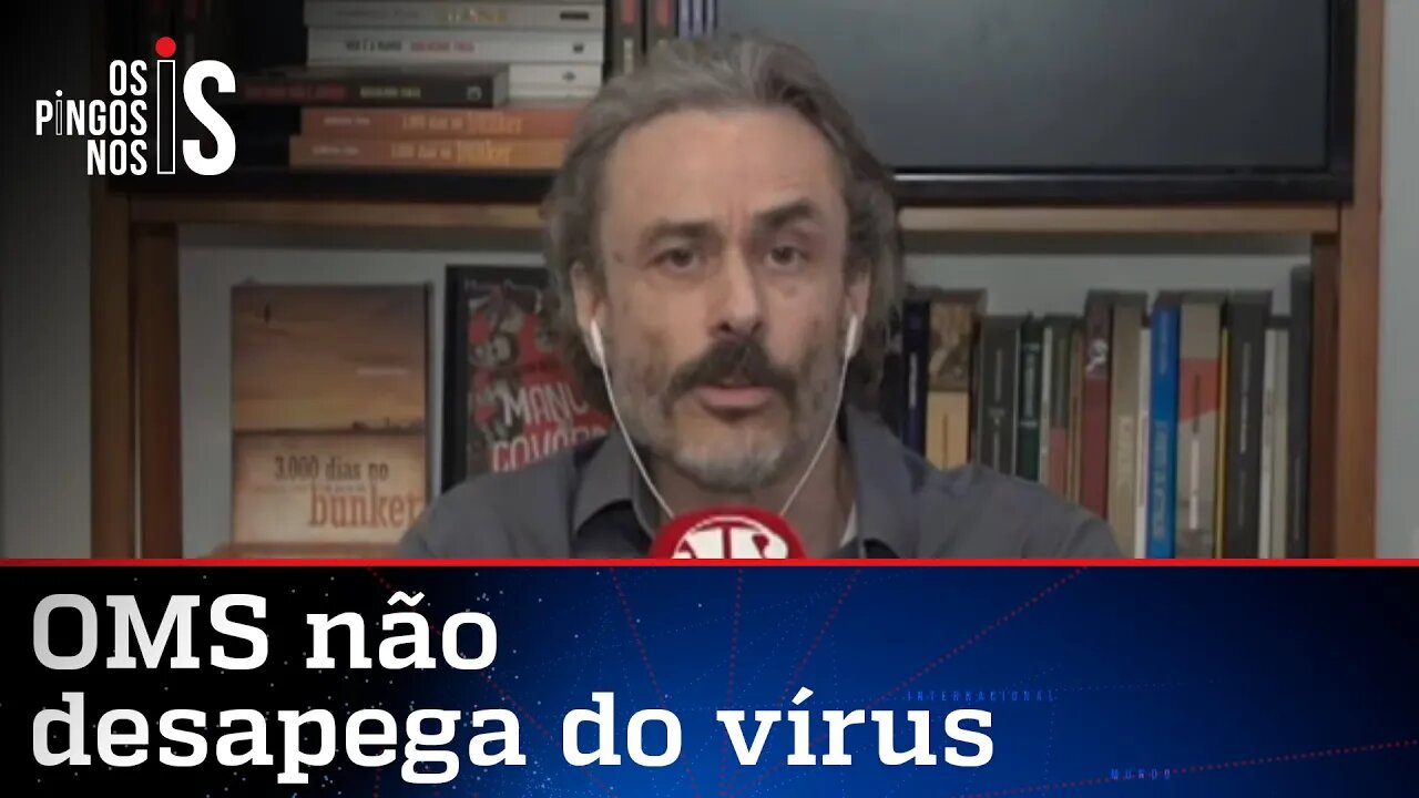 Fiuza: OMS virou órgão de proselitismo político