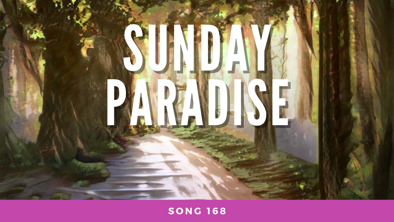 Sunday Paradise (song 168, piano, drums, woodwinds, music)