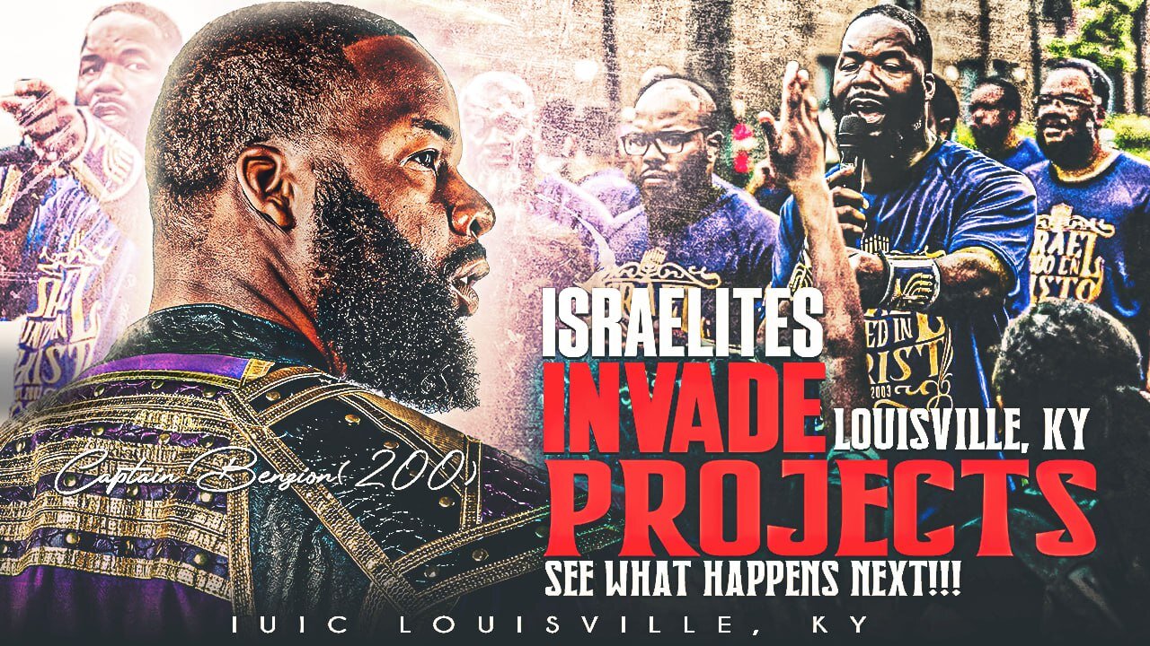 Israelites Invade Louisville KY Projects! See What Happens Next!