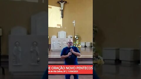 Grupo de Oração Novo Pentecostes • 11/04/23 #grupodeoração