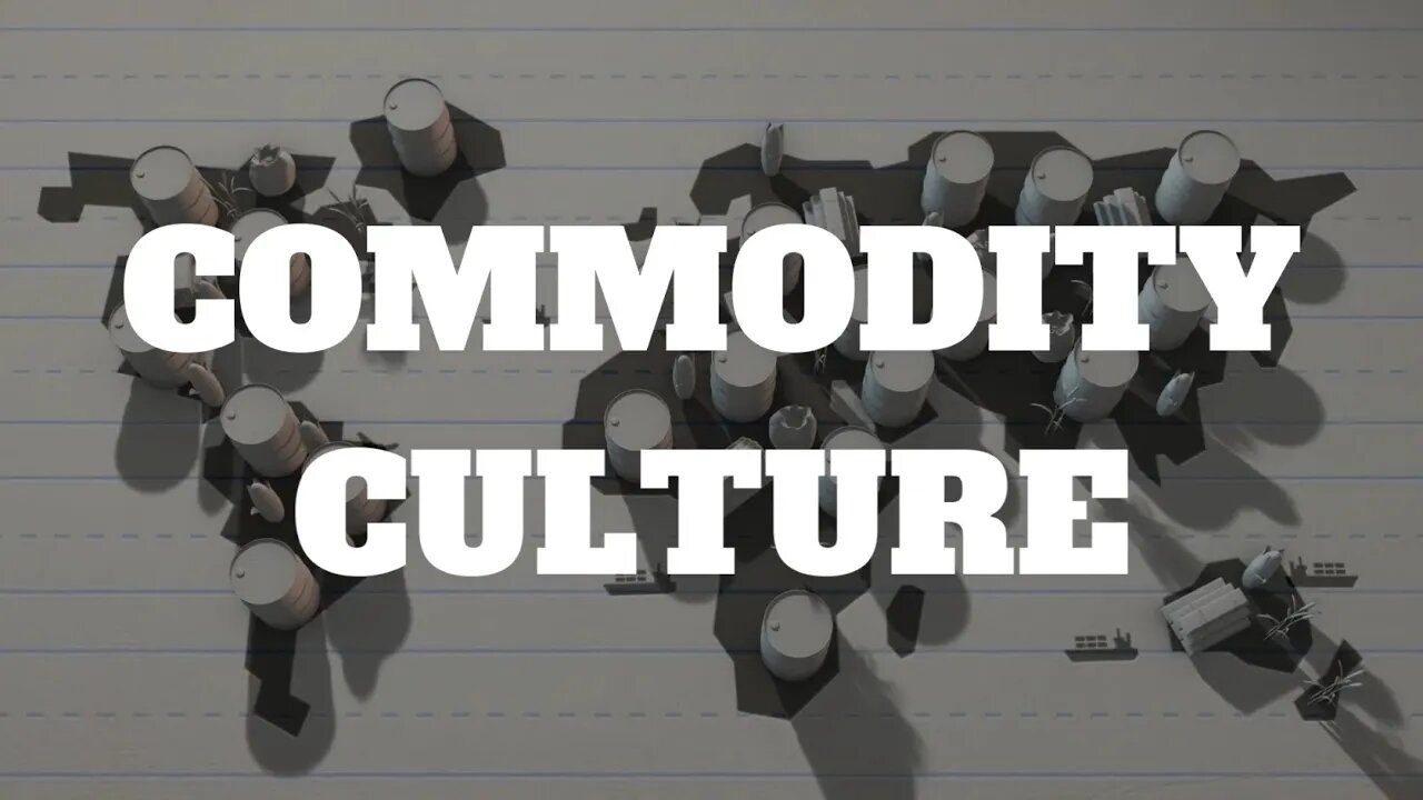 Commodity Culture - Channel Trailer