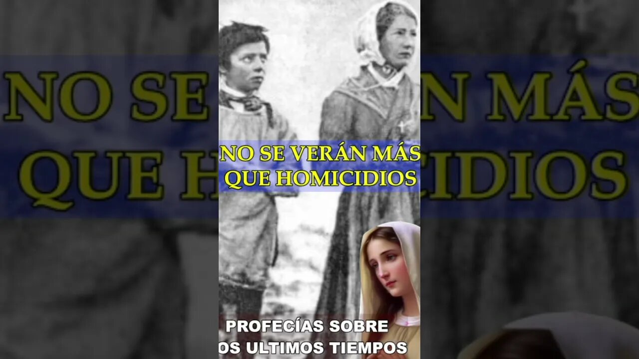 NO SE VERÁN MAS QUE HOMICIDIOS #revelacionesmarianas #profecia #findelmundo #apocalipsis