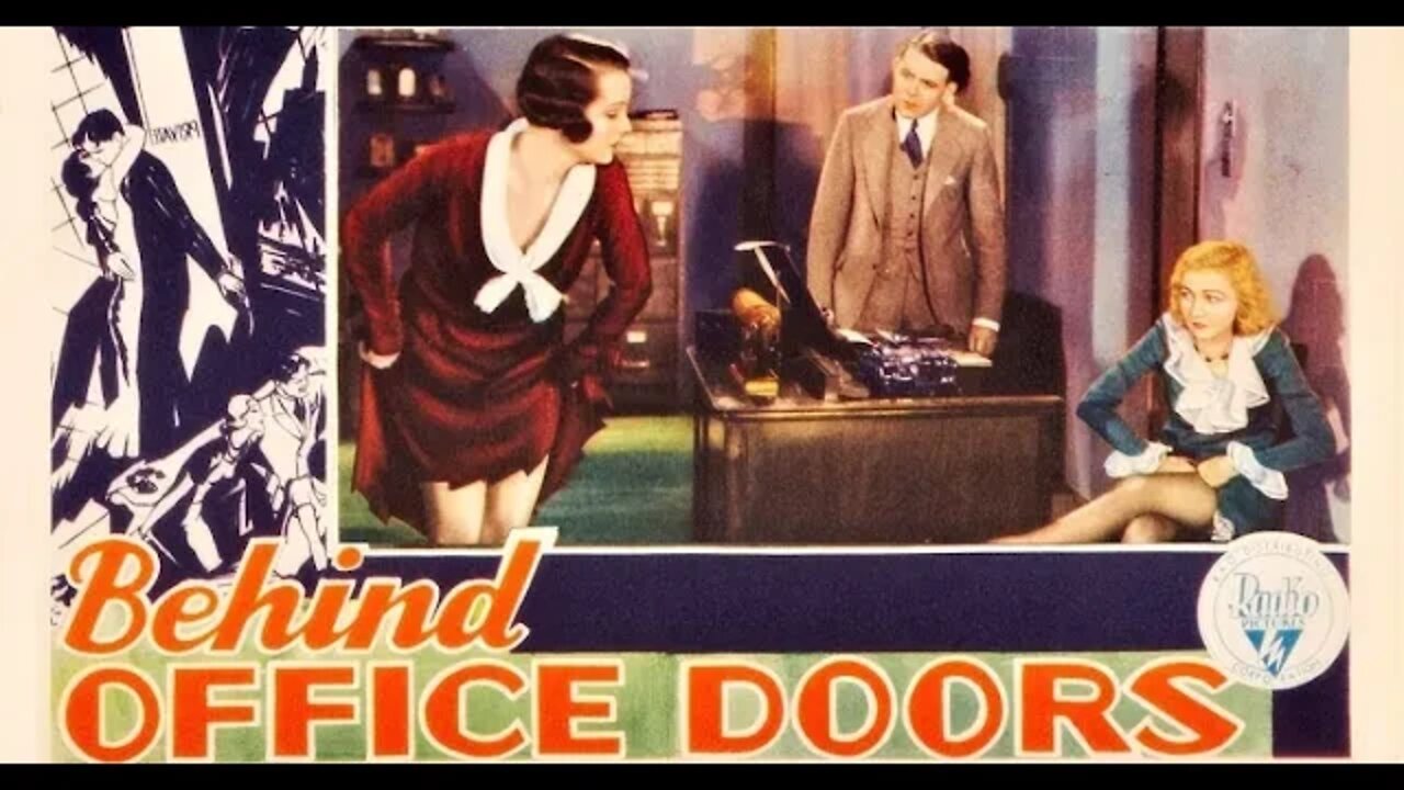 Behind Office Doors 1931 Full Movie (Detrás de las puertas de la oficina 1931 Película completa)