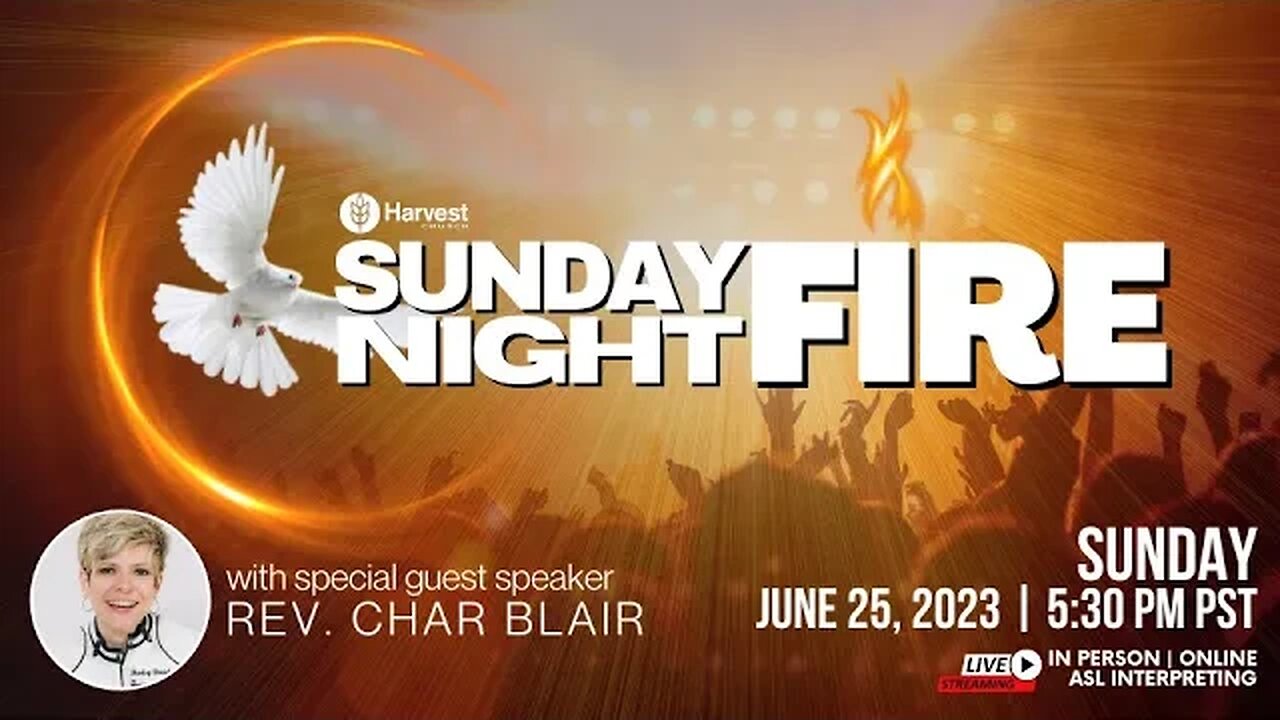 SUNDAY NIGHT FIRE REVIVAL @ HARVEST CHURCH | 5:30PM