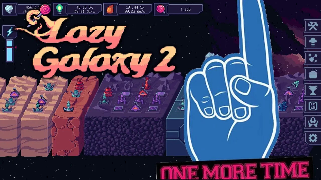 Lazy Galaxy 2 - One More Time, Let's Conquer This Universe! (Idle Clicker Strategy Game)