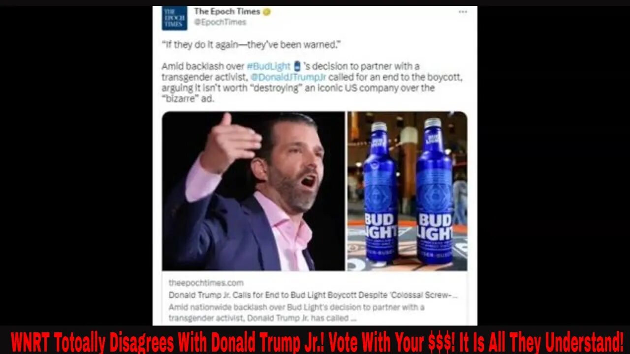 WNRT Totoally Disagrees With Donald Trump Jr.! Vote With Your $$$! It Is All They Understand!